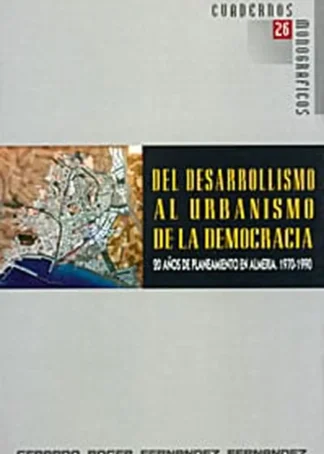 DEL DESARROLLO AL URBANISMO DEMO A2