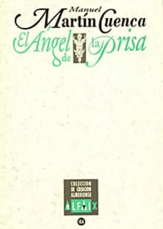 EL ANGEL DE LA PRISA - A2