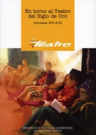 XVI-XVII JORNADAS TEATRO SIGLO ORO C3