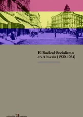 RADICAL SOCIALISMO ALMERIA 1930-34 D1