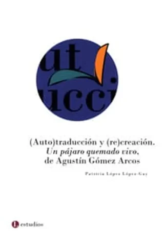 UN PAJARO QUEMADO VIVO AUTO TRADU A1