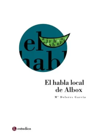 EL HABLA LOCAL DE ALBOX A1