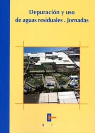 DEPURACION USO DE AGUAS RESIDUALES E2