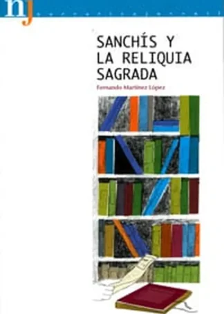 SANCHIS Y LA RELIQUIA SAGRADA A1