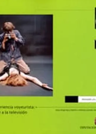 EXPERIENCIA VOYEURISTA CINE A TELE B2