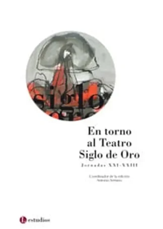 EN TORNO AL TEATRO SIG. ORO XXI-XXIII A1