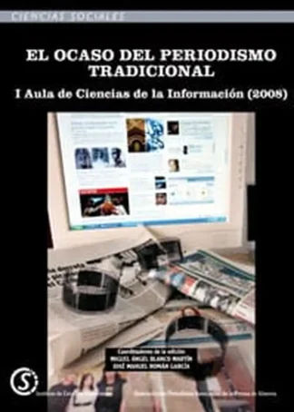 EL OCASO DEL PERIODISMO TRADICIONAL D2