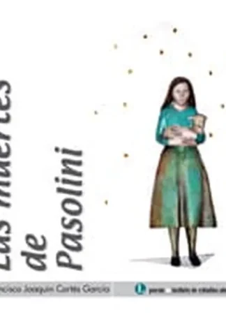 LAS MUERTES DE PASOLINI - E3