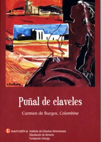 PUÑAL DE CLAVELES - CARMEN DE BURGOS E2