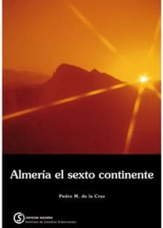 ALMERIA EL SEXTO CONTINENTE