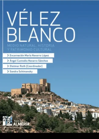 VELEZ BLANCO - PUEBLOS DE ALMERIA A3
