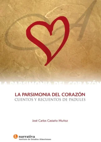 LA PARSIMONIA DEL CORAZON PADULES C1