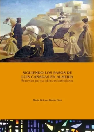 SIGUIENDO LOS PASOS DE LUIS CAÑADAS C1