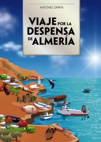VIAJE POR LA DESPENSA DE ALMERIA C2