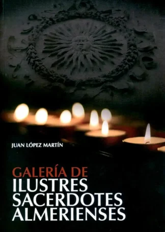 ILUSTRES SACERDOTES ALMERIENSES F3