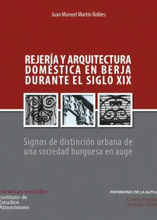 REJERIA Y ARQUITECTURA EN BERJA S.XIX A4