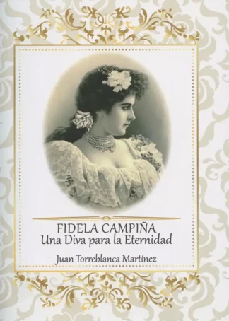 FIDELA CAMPIÑA UNA DIVA PARA LA ETER.F3