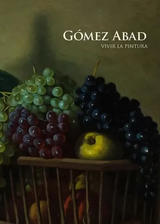 GOMEZ ABAD VIVIR LA PINTURA