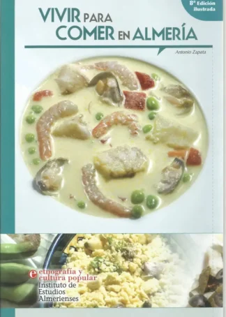 VIVIR PARA COMER EN ALMERIA 8 EDICION