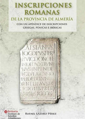 INSCRIPCIONES ROMANAS PROVINCIA ALMERIA