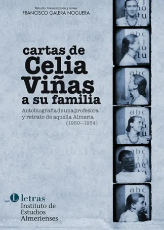CARTAS DE CELIA VIÑAS 1950-1954