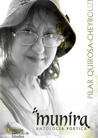 MUNIRA ANTOGIA POETICA PILAR QUIROSA H2
