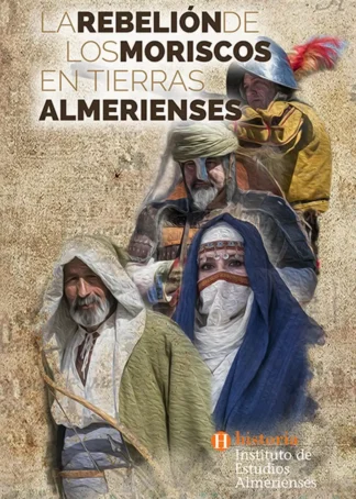 LA REBELION DE LOS MORISCOS TIERR.A. I-2