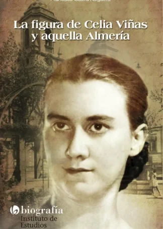 LA FIGURA DE CELIA VIÑAS AQUELLA ALM. H1