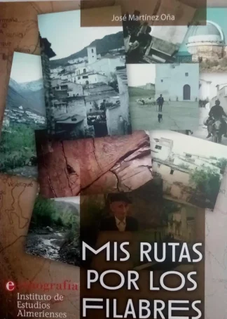 MIS RUTAS POR LOS FILABRES - EDIC.2022