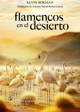 FLAMENCOS EN EL DESIERTO - I2
