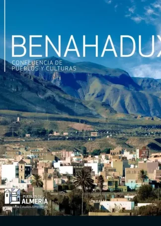 BENAHADUX - PUEBLOS DE ALMERIA