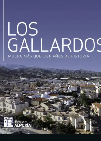LOS GALLARDOS - PUEBLOS DE ALMERIA