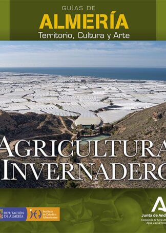 GUIAS ALMERIA 19 AGRICULTURA DE INVERNADERO