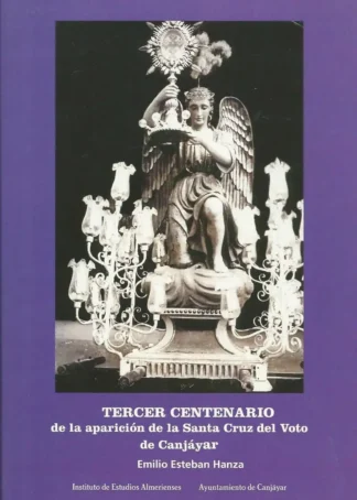 TERCER CENTENARIO STA CRUZ VOTO CANJ E2