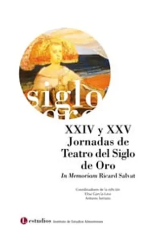 JORNADAS TEATRO SIGLO ORO XXIV Y XXV E3