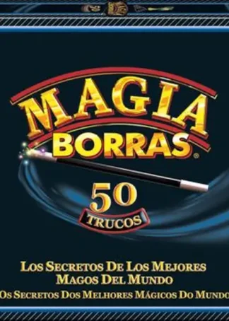 MAGIA BORRAS 50 TRUCOS CLASICA.(ARTISTICOS ACTIVIDADES)