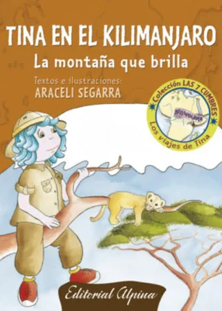 TINA EN EL KILIMANJARO LA MONTAÑA QUE BR