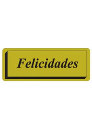ROLLO 300 ETIQUETAS FELICIDADES TINTA 40X15 DORADA