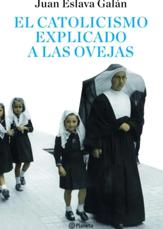 El catolicismo explicado a las ovejas