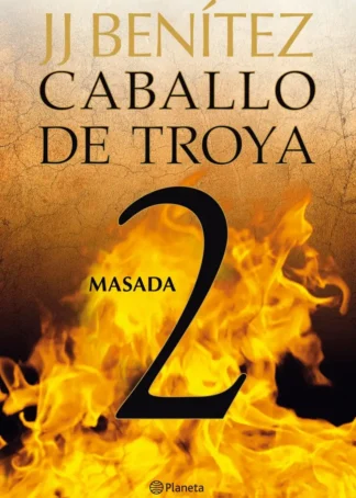 Masada. Caballo de Troya 2