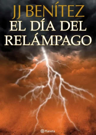 EL DIA DEL RELAMPAGO
