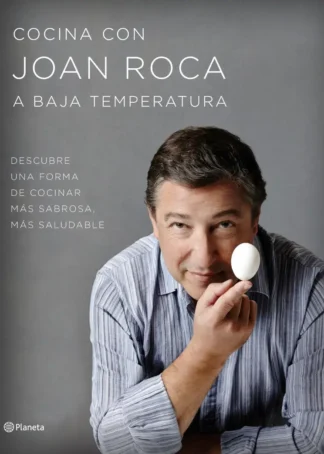 Cocina con Joan Roca a baja temperatura