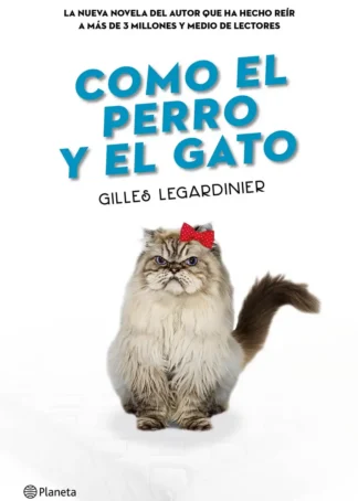 COMO EL PERRO Y EL GATO