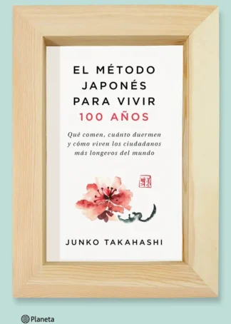 El método japonés para vivir cien años
