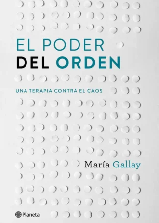 EL PODER DEL ORDEN