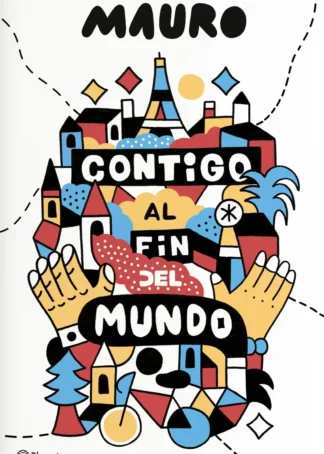 CONTIGO AL FIN DEL MUNDO