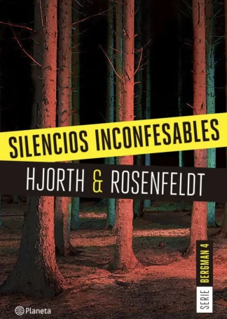 SILENCIOS INCONFESABLES (BERMAN 4)