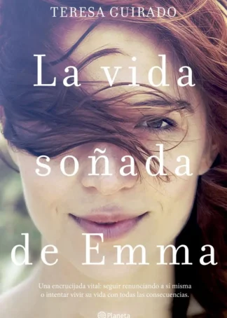 LA VIDA SOÑADA DE EMMA