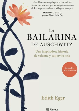 LA BAILARINA DE AUSCHWITZ