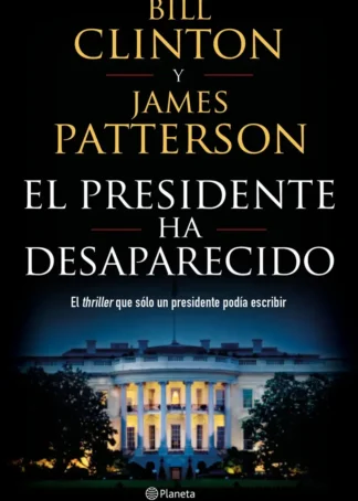 EL PRESIDENTE HA DESAPARECIDO